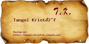 Tangel Kristóf névjegykártya